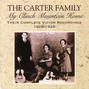 My Clinch mountain home : their complete Victor recordings 1928-1929